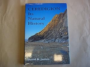 Ceredigion: Its natural history