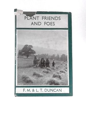 Image du vendeur pour Plant Friends And Foes mis en vente par World of Rare Books