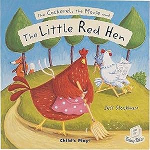 Bild des Verkufers fr The Cockerel, the Mouse and the Little Red Hen (Flip-Up Fairy Tales) zum Verkauf von WeBuyBooks