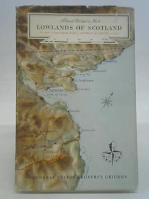 Imagen del vendedor de Lowlands of Scotland (About Britain series;no.11) a la venta por World of Rare Books