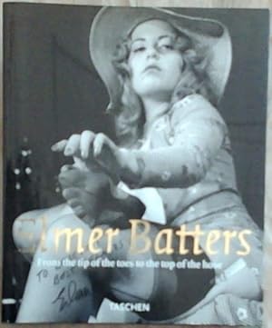 Seller image for Elmer Batters: From the Tip of the Toes to the Tip of the Hose for sale by Chapter 1