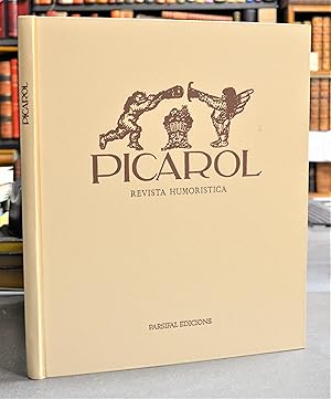 Imagen del vendedor de Picarol. Revista Humoristica. Direccin Xavier Nogus y Josep Aragay. Edici facsmil i estudi preliminar a cura de Ricard Mas. a la venta por BALAGU LLIBRERA ANTIQURIA