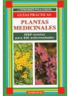 PLANTAS MEDICINALES. UN RECETARIO BÁSICO