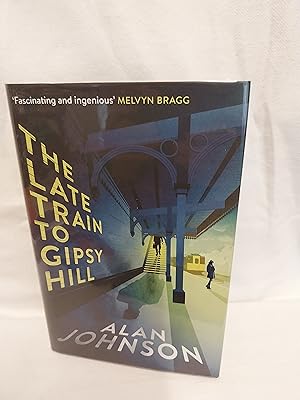 Seller image for The Late Train to Gipsy Hill for sale by Gemini-Books