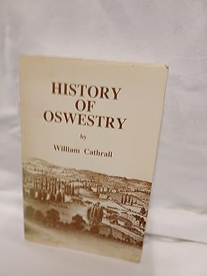 Immagine del venditore per The History of Oswestry venduto da Gemini-Books