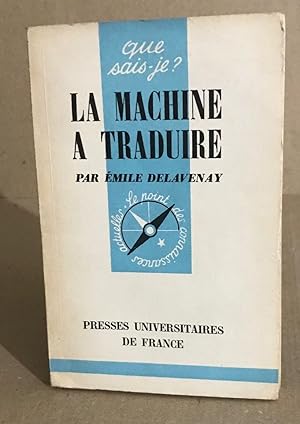 Imagen del vendedor de La machine  traduire a la venta por librairie philippe arnaiz