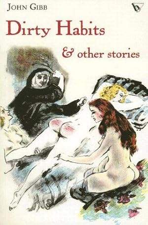 Seller image for Dirty Habits & Other Stories for sale by WeBuyBooks