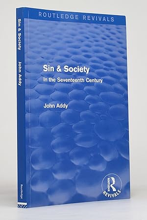 Seller image for Sin & Society in the Seventeenth Century for sale by George Longden