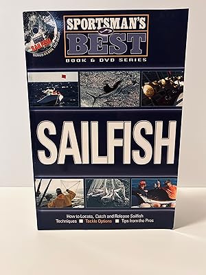 Seller image for Sailfish [Sportsman's Best Book & DVD Series] [INCLUDES DVD] [FIRST EDITION, FIRST PRINTING] for sale by Vero Beach Books