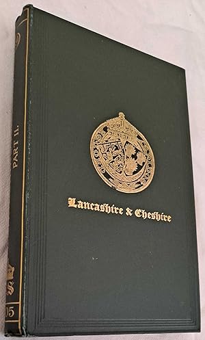 A Calendar of the Lancashire Assize Rolls In Two Parts, Part II. Record Society for Publication o...