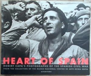 Bild des Verkufers fr Heart of Spain: Robert Capa's Photographs of the Spanish Civil War zum Verkauf von Chapter 1