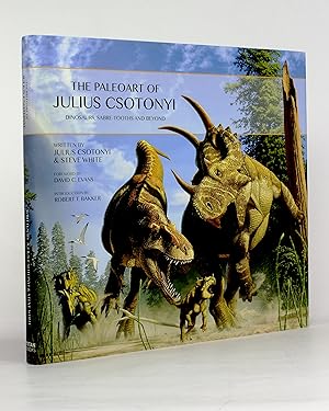 The Paleoart of Julius Csotonyi: Dinosaurs, Sabre-Tooths & Beyond
