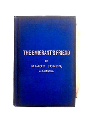 Seller image for The Emigrant Friend for sale by World of Rare Books