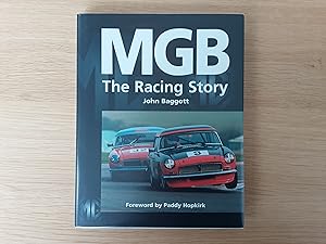 Bild des Verkufers fr MGB: The Racing Story zum Verkauf von Roadster Motoring Books