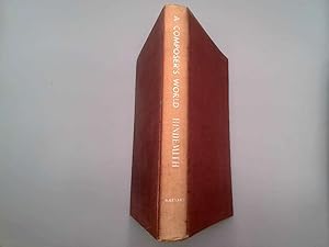 Seller image for A Composers World for sale by Goldstone Rare Books