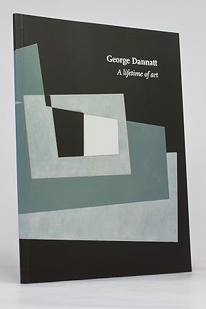 Image du vendeur pour George Dannatt (1915-2009): A Lifetime in Art mis en vente par George Longden
