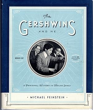 Immagine del venditore per The Gershwins and Me: A Personal History in Twelve Songs, includes CD venduto da Dorley House Books, Inc.