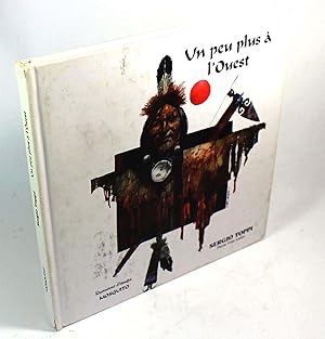 Seller image for Un peu plus a l'Ouest for sale by Black Paw Books