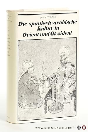 Bild des Verkufers fr Die spanisch-arabische Kultur in Orient und Okzident. zum Verkauf von Emile Kerssemakers ILAB
