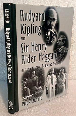 Seller image for Rudyard Kipling and Sir Henry Rider Haggard on Screen, Stage, Radio and Television for sale by SF & F Books