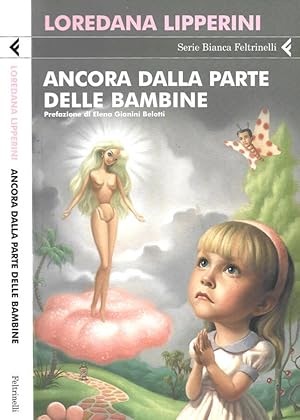 Bild des Verkufers fr Ancora dalla parte delle bambine zum Verkauf von Biblioteca di Babele