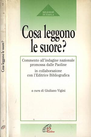 Bild des Verkufers fr Cosa leggono le suore? Commento all' indagine nazionale promossa dalle Paoline in collaborazione con l' Editrice Bibliografica zum Verkauf von Biblioteca di Babele