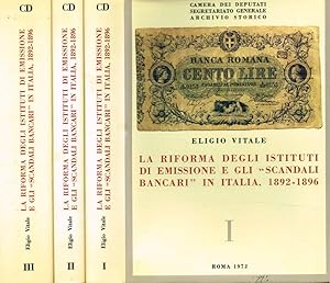 Bild des Verkufers fr La riforma degli istituti di emissione e gli scandali bancari in italia, 1892-1896, 3voll. zum Verkauf von Biblioteca di Babele