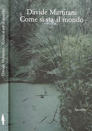 Seller image for Come si sta al mondo for sale by Biblioteca di Babele