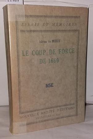 Imagen del vendedor de Le coup de force de 1660 a la venta por Librairie Albert-Etienne