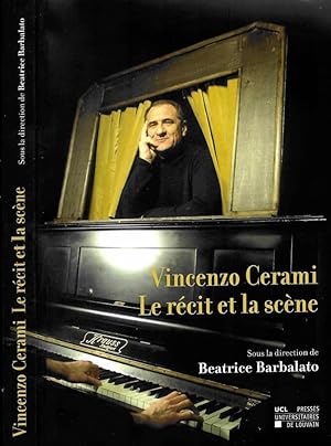 Seller image for Vincenzo Cerami Le rcit et la scne for sale by Biblioteca di Babele