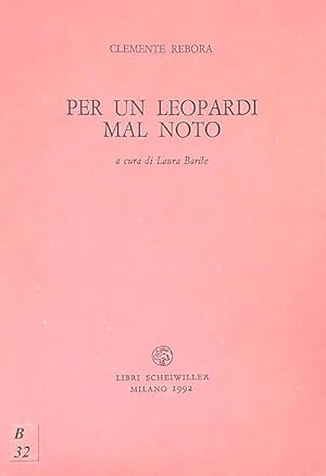 Bild des Verkufers fr Per un Leopardi mal noto zum Verkauf von Miliardi di Parole