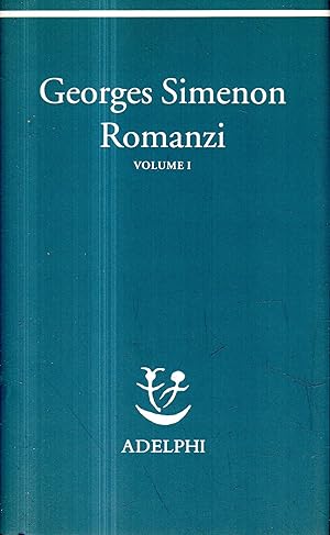 Romanzi (volume I)