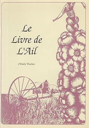 Imagen del vendedor de LE LIVRE DE L'AIL a la venta por Librairie l'Aspidistra