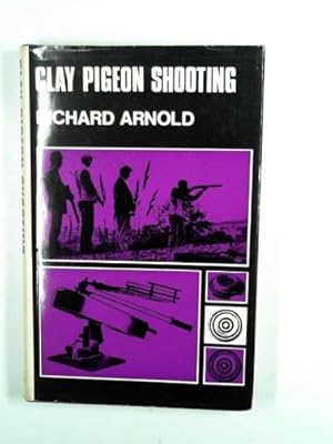 Seller image for Clay pigeon shooting for sale by Cotswold Internet Books