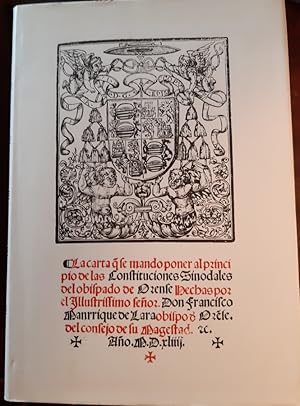 Seller image for CONSTITUCIONES SINODALES DEL OBISPADO DE ORENSE. O COIDADO DESTA EDICION ESTIVO A CARGO DE FR. JERONIMO LOPEZ LOPEZ. EDICION FACSIMIL for sale by Librera Pramo