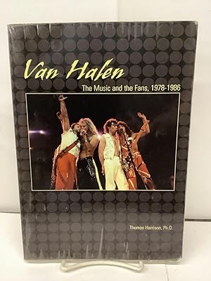 Van Halen, The Music and the Fans 1978-1986