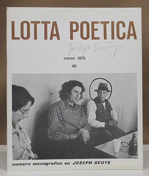 Lotta Poetica. Marzo 1975. No.46. Numero monografico su Joseph Beuys.