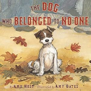 Seller image for The Dog Who Belonged to No One for sale by Reliant Bookstore