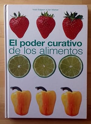 EL PODER CURATIVO DE LOS ALIMENTOS