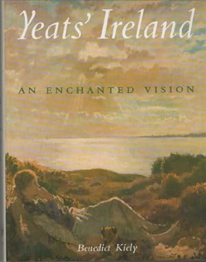 Bild des Verkufers fr Yeats' Ireland: An Enchanted Vision zum Verkauf von WeBuyBooks