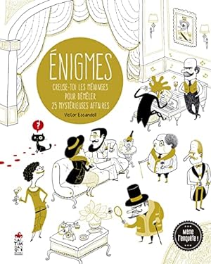 Seller image for Enigmes creuse-toi les mninges pour dmler 25 mystrieuses affaires for sale by WeBuyBooks