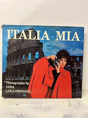 Italia Mia: Photographs by Gina Lollobrigida