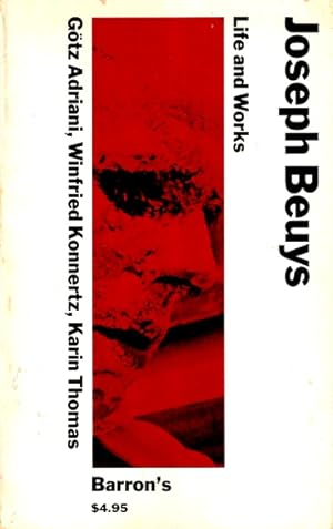 Imagen del vendedor de Joseph Beuys: Life and Works a la venta por LEFT COAST BOOKS