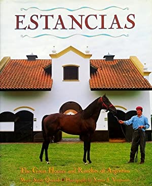 Imagen del vendedor de Estancias: The Great Houses and Ranches of Argentina a la venta por LEFT COAST BOOKS