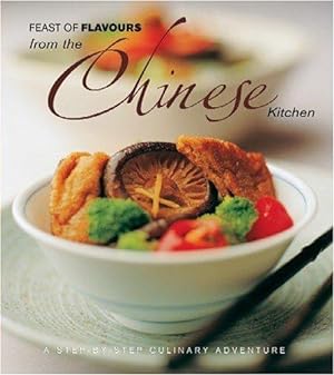Imagen del vendedor de Feast of Flavours from the Chinese Kitchen a la venta por WeBuyBooks