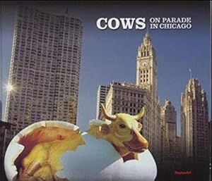 Bild des Verkufers fr Cows on Parade in Chicago zum Verkauf von Reliant Bookstore