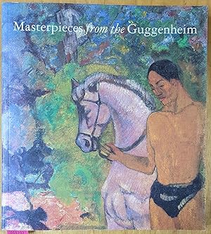 Imagen del vendedor de Masterpieces from the Guggenheim a la venta por Moe's Books