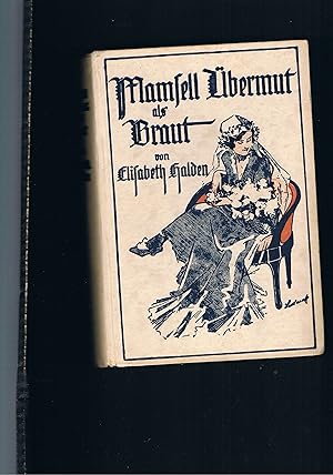 Imagen del vendedor de Mamsell bermut / Mamsell bermut als Braut - Illustriert von Prof. Sedlacek a la venta por manufactura