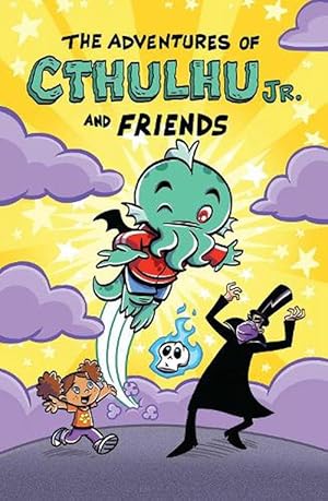 Seller image for The Adventures of Cthulhu Jr. and Friends (Paperback) for sale by AussieBookSeller