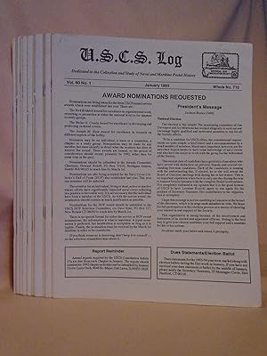 Seller image for U.S.C.S. LOG; DEDICAATED TO THE COLLECTION AND STUDY OF NAVAL AND MARITIME POSTAL HISTORY; VOLUME 60 NOS. 1-12, JANUARY - DECEMBER 1993, WHOLE NOS 710-721 for sale by Robert Gavora, Fine & Rare Books, ABAA